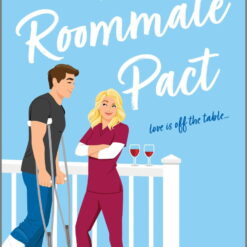 Allison Ashley: The Roommate Pact: A Novel (Paperback)