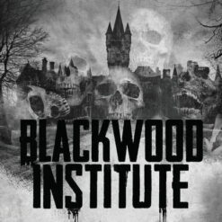Blackwood Institute: The Complete Trilogy, (Paperback)