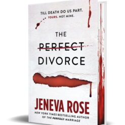 Jeneva Rose: The Perfect Divorce (Unabridged edition) (Hardcover)