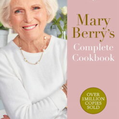 Mary Berry&apos;s Complete Cookbook: Over 650 Recipes, (Hardcover)