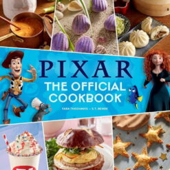 Pixar: The Official Cookbook, (Hardcover)