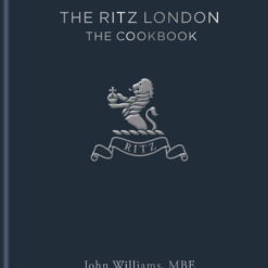 The Ritz London: The Cookbook (Hardcover)